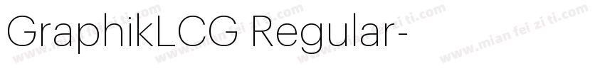 GraphikLCG Regular字体转换